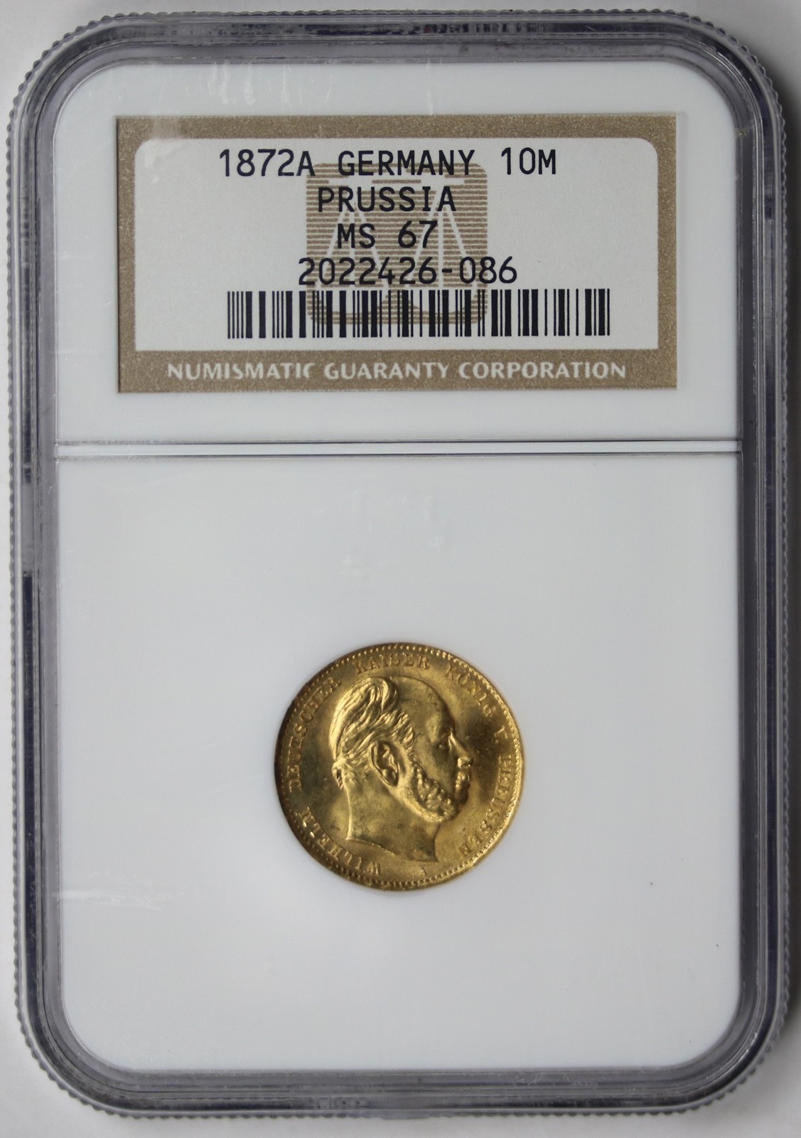 1872-A Germany Prussia 10 Mark Gold Wilhelm I NGC MS 67