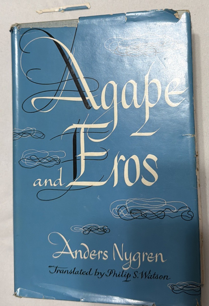 1953 Agape and Eros Anders Nygren Hardcover w/Dust Jacket Vintage Theology Book