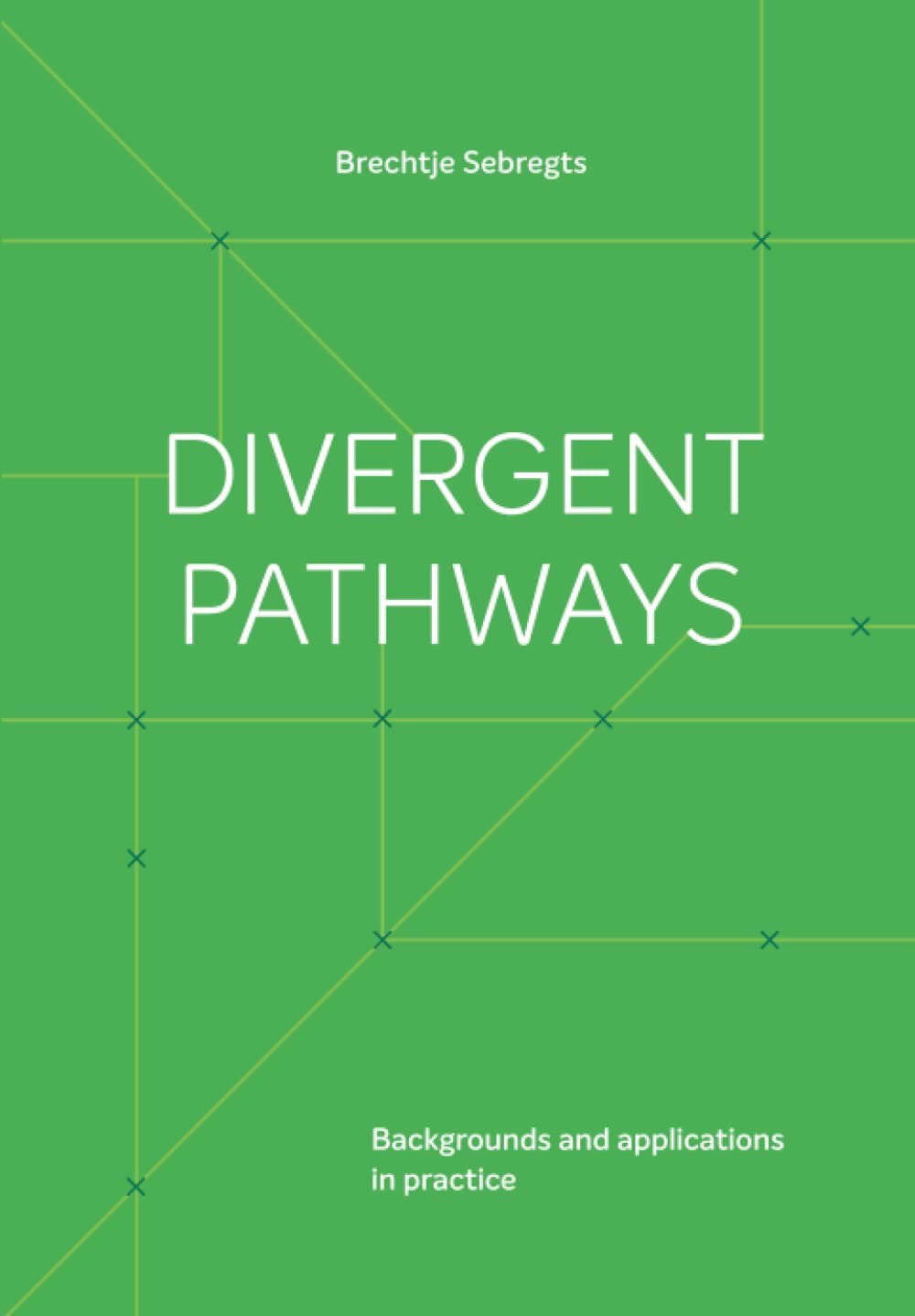 Divergent Pathways: Backgrounds and applications in practice Divergent Pathways: Backgrounds and applications in practice
