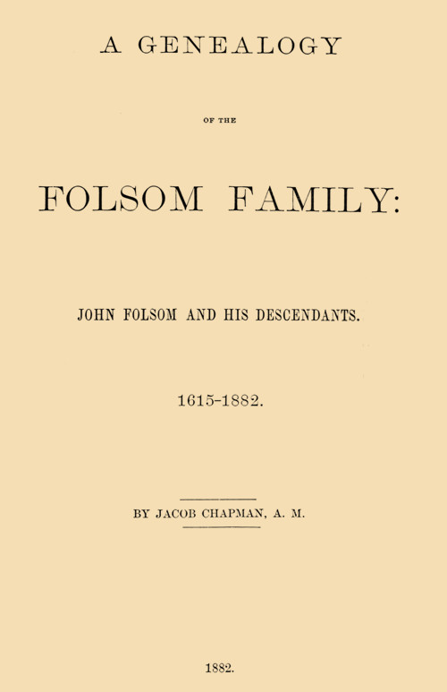 A Genealogy of the Folsom Family
