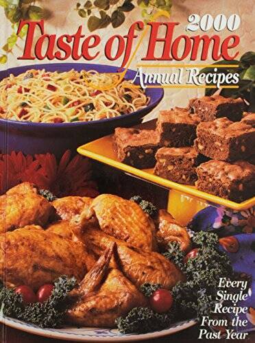 2000 Taste Of Home Annual Recipes - Hardcover By Schnittka Julie - GOOD