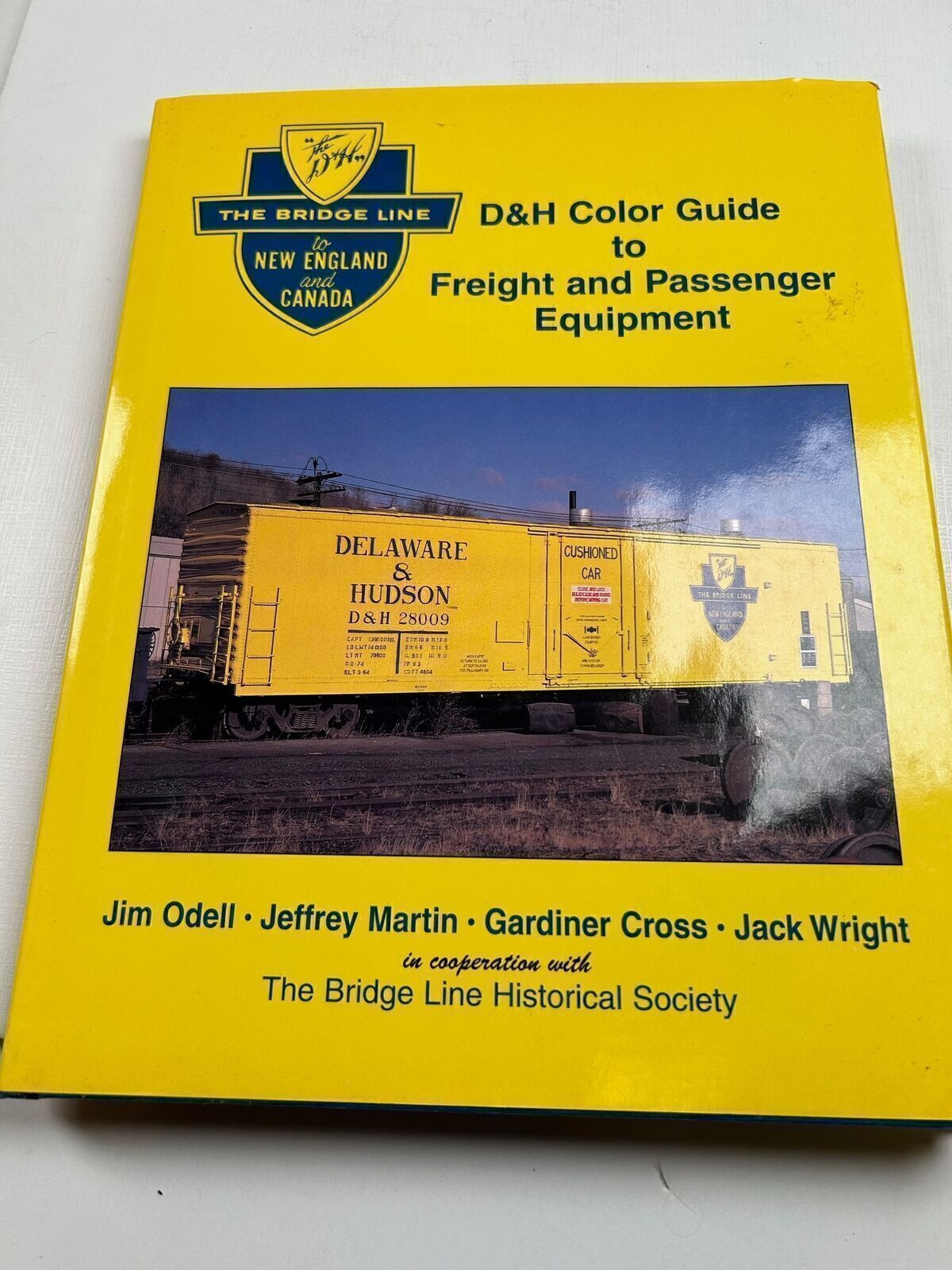 D&H Color Guide Freight Passenger Equipment Delaware Hudson Morning Sun 1997 HC D&H Color Guide Freight Passenger Equipment Delaware Hudson Morning Sun 1997 HC
