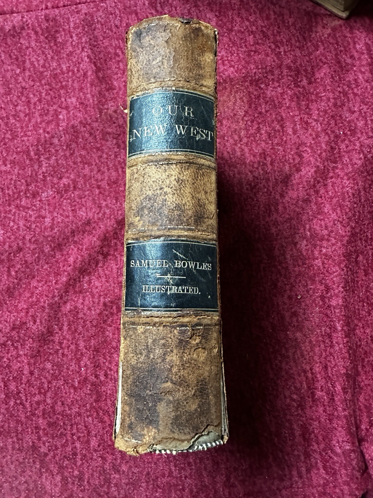 Our New West 1869 Samuel Bowles Western Travel Pacific Railroad