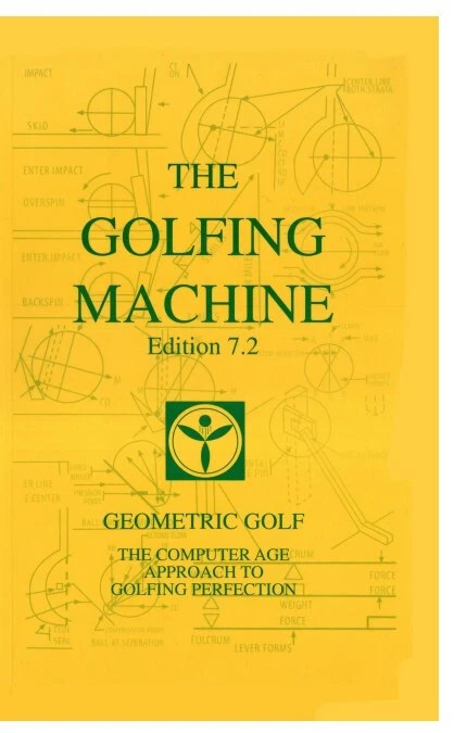 The Golfing Machine Edition Soft Cover Only New Stock USA Stock The Golfing Machine Edition Soft Cover Only New Stock USA Stock