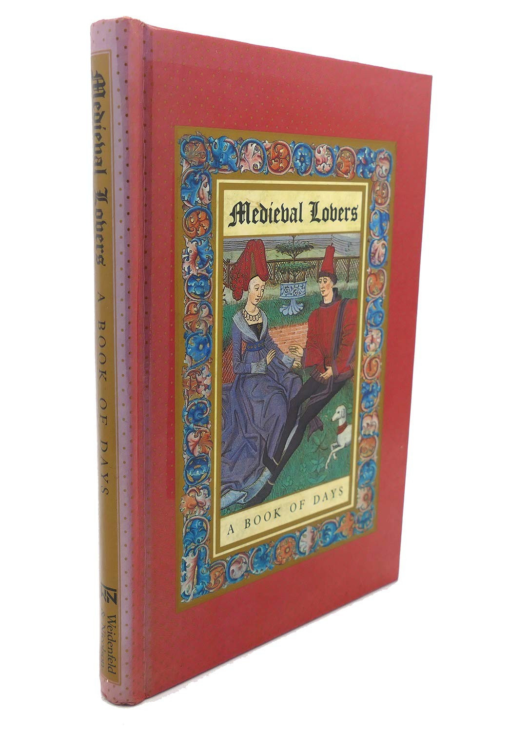 Medieval Lovers: A Book of Days Medieval Lovers: A Book of Days