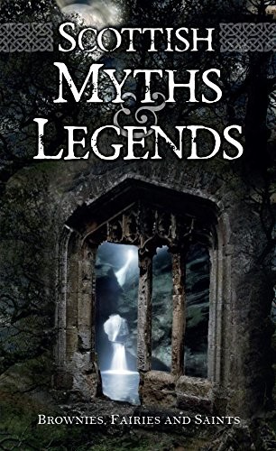 Scottish Myths and Legends by Gray, Gray  New 9781842042533 Fast ..
