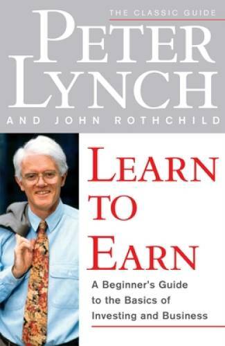 Learn to Earn: A Beginner\'s Guide to the Basics of Investing  - VERY GOOD