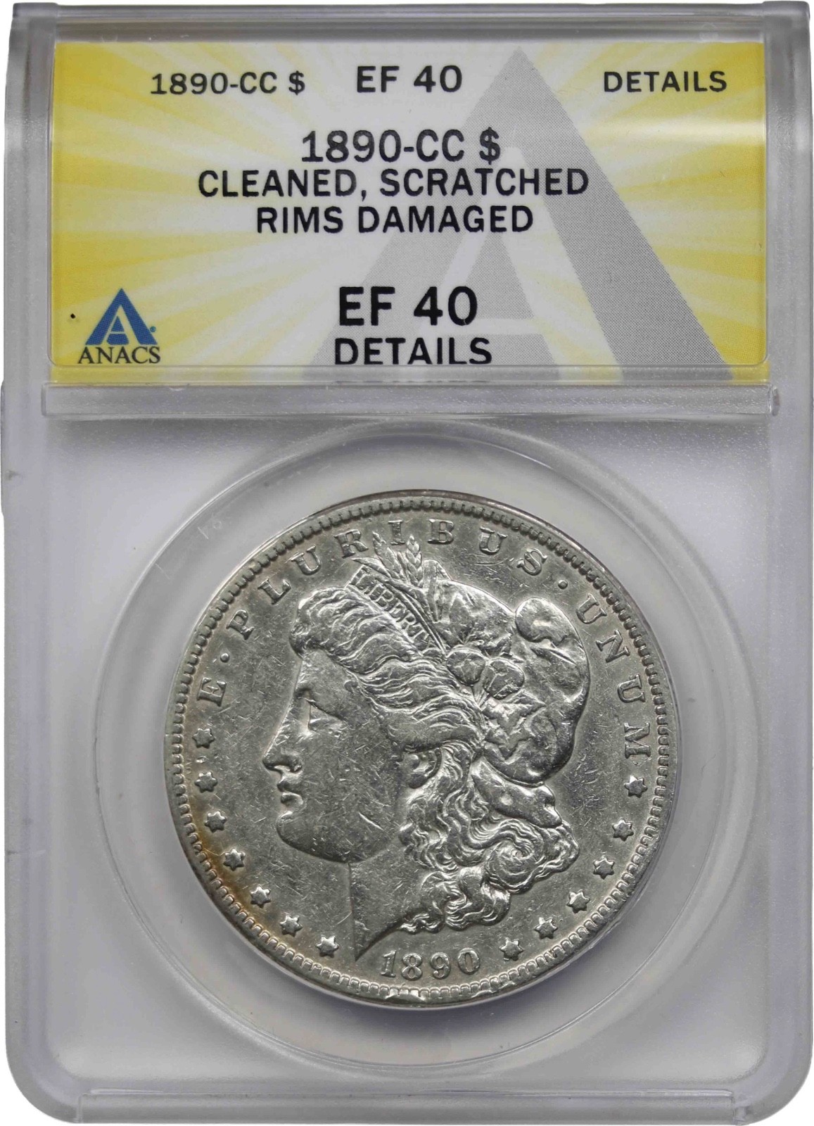 1890-CC $1 ANACS XF EF 40 Details  Morgan Silver Dollar