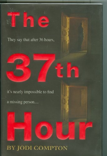 The 37th Hour - VERY GOOD The 37th Hour - VERY GOOD