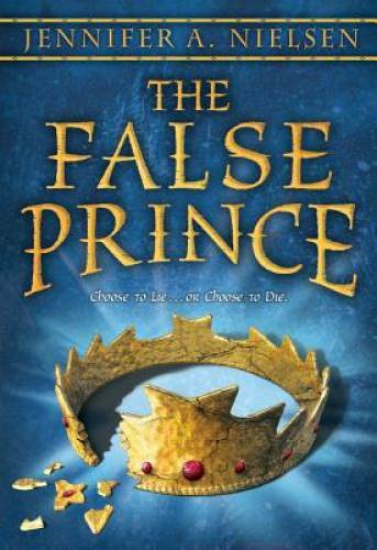 The False Prince (The Ascendance Trilogy, Book 1): Book 1 of the Asc - VERY GOOD