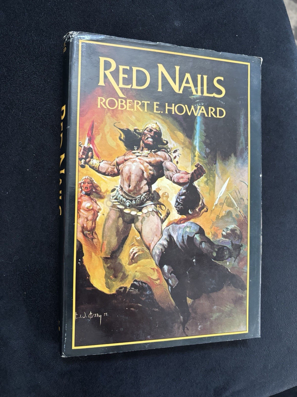 Conan: Red Nails by Robert E Howard 1977 Book Club Edition Hardcover