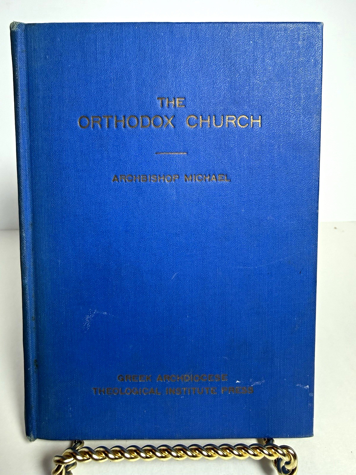 RARE 1952 The Orthodox Church Hardcover Archbishop Michael Greek Archdiocese RARE 1952 The Orthodox Church Hardcover Archbishop Michael Greek Archdiocese