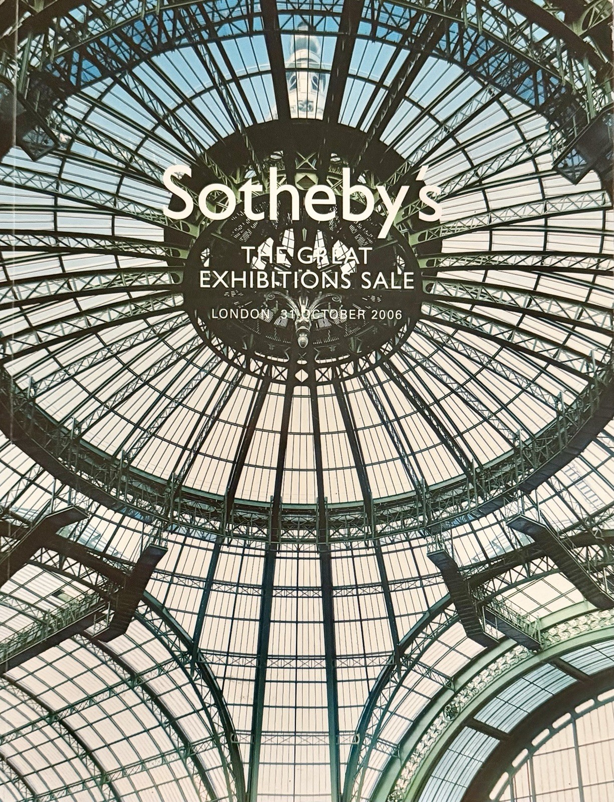 Sotheby’s The Great Exhibitions Sale London October 31 2006 Illustrated Catalog