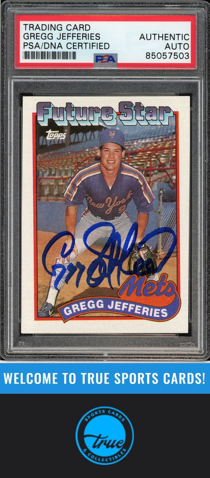 1989 Topps #233 Gregg Jefferies Rookie Auto PSA Authentic 1989 Topps #233 Gregg Jefferies Rookie Auto PSA Authentic