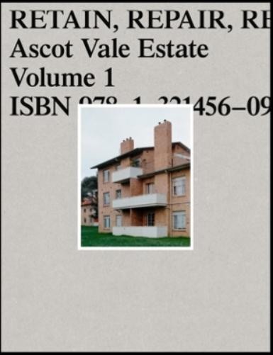 Retain Repair Reinvest: Ascot Vale (Paperback) (UK IMPORT)