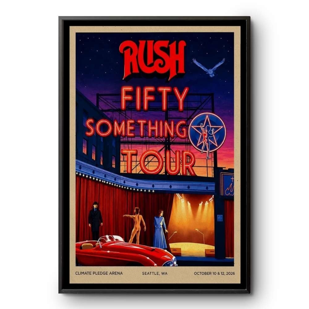 Rush Live Concert Climate Pledge Arena in Seattle, WA Oct 10 & 12 2026 Poster Rush Live Concert Climate Pledge Arena in Seattle, WA Oct 10 & 12 2026 Poster