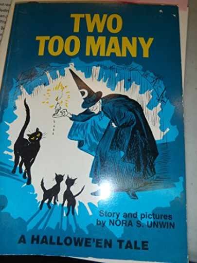 Two Too Many - Paperback, by Nora S Unwin - Very Good Two Too Many - Paperback, by Nora S Unwin - Very Good