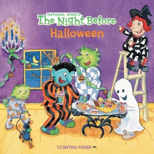 The Night Before Halloween - Paperback By Natasha Wing - GOOD The Night Before Halloween - Paperback By Natasha Wing - GOOD