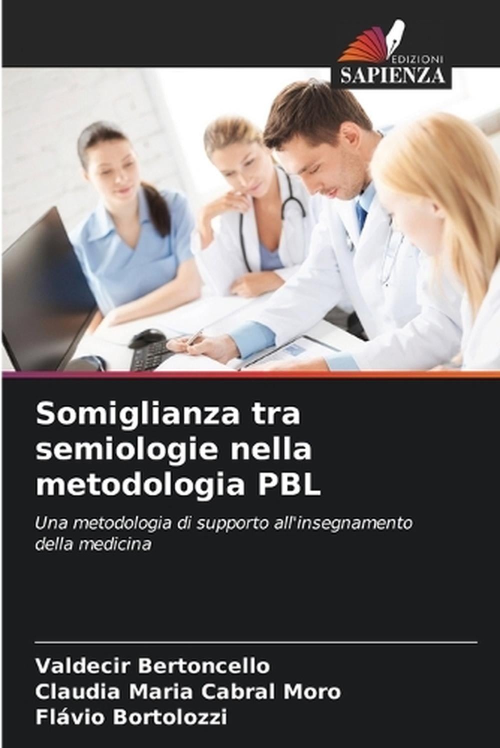 Somiglianza tra semiologie nella metodologia PBL by Valdecir Bertoncello (Italia