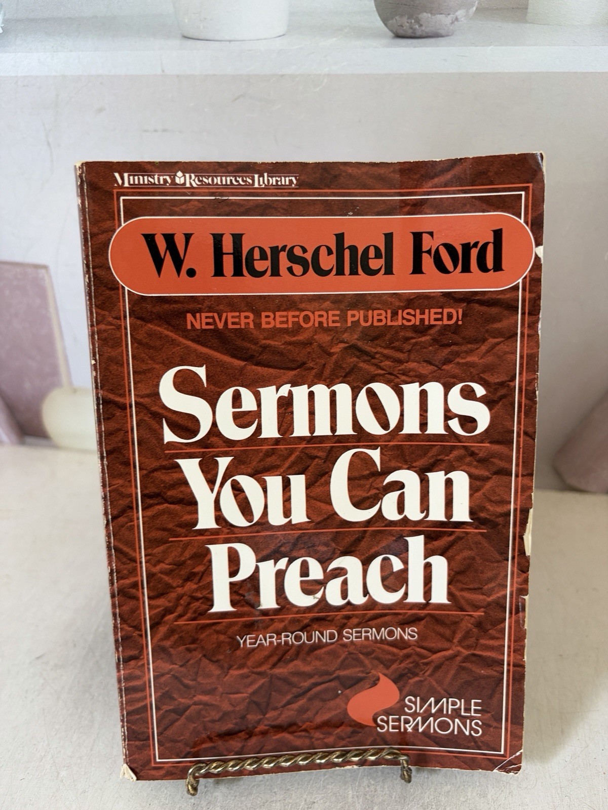 Sermons You Can Preach by W. Herschel Ford - Vintage Baptist Preaching Outlines