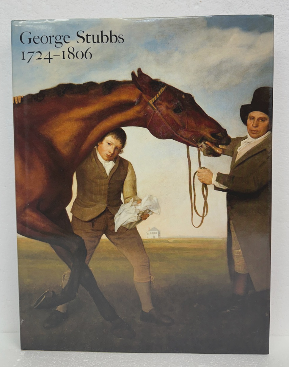 George Stubbs 1724-1806 text by Judy Egerton & others 1984 HB/DJ First Edition