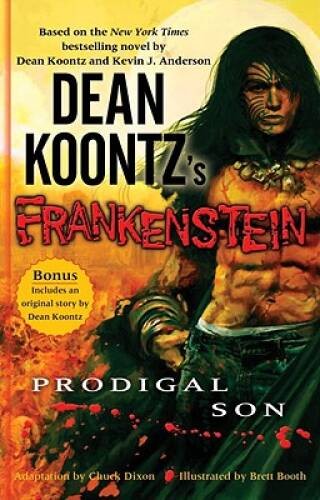 Dean Koontz's Frankenstein: Prodigal Son - Hardcover By Koontz, Dean - GOOD