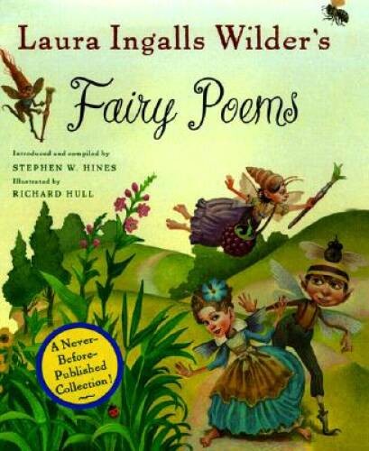 Laura Ingalls Wilders Fairy Poems - Hardcover By Wilder, Laura Ingalls - GOOD