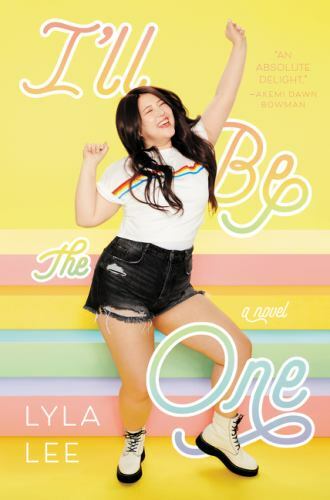 I\'ll Be the One by Lyla Lee (2020, Hardcover)