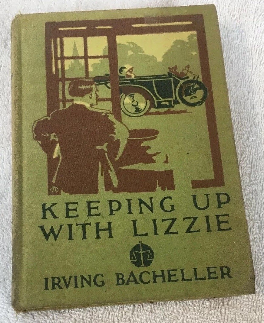 1911 Keeping Up With Lizzie Irving Bacheller Vintage Hardcover Marietta OH 