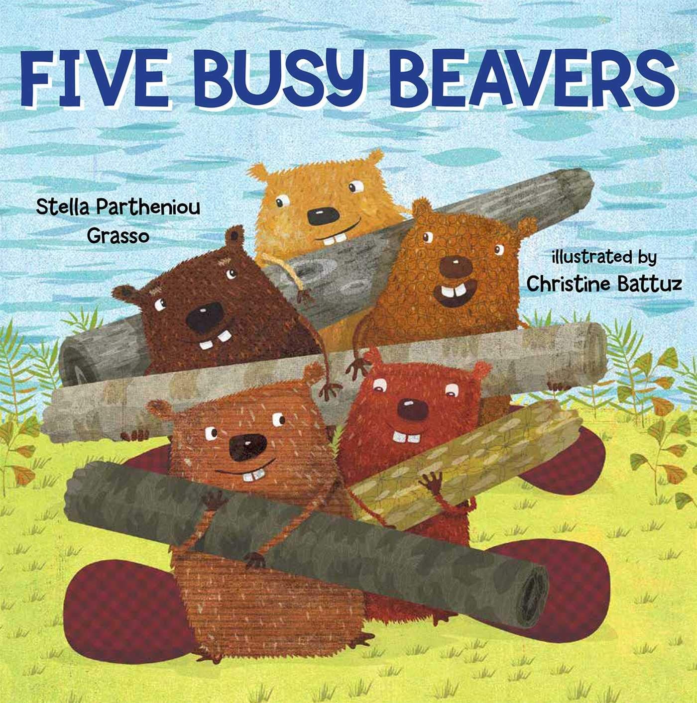 Five Busy Beavers - Partheniou Grasso, Stella|Battuz, Christine - Very Good ... Five Busy Beavers - Partheniou Grasso, Stella|Battuz, Christine - Very Good ...