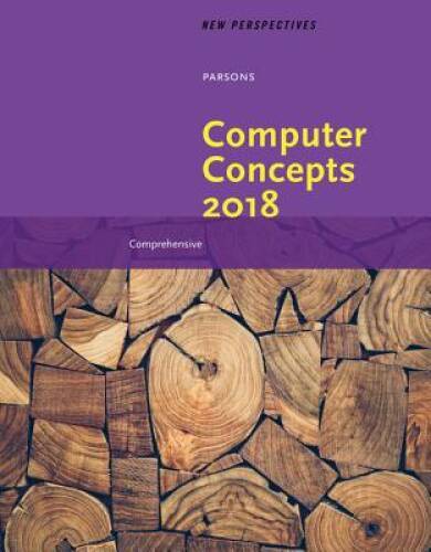 New Perspectives on Computer Concepts 2018: Comprehensive - Paperback - GOOD New Perspectives on Computer Concepts 2018: Comprehensive - Paperback - GOOD