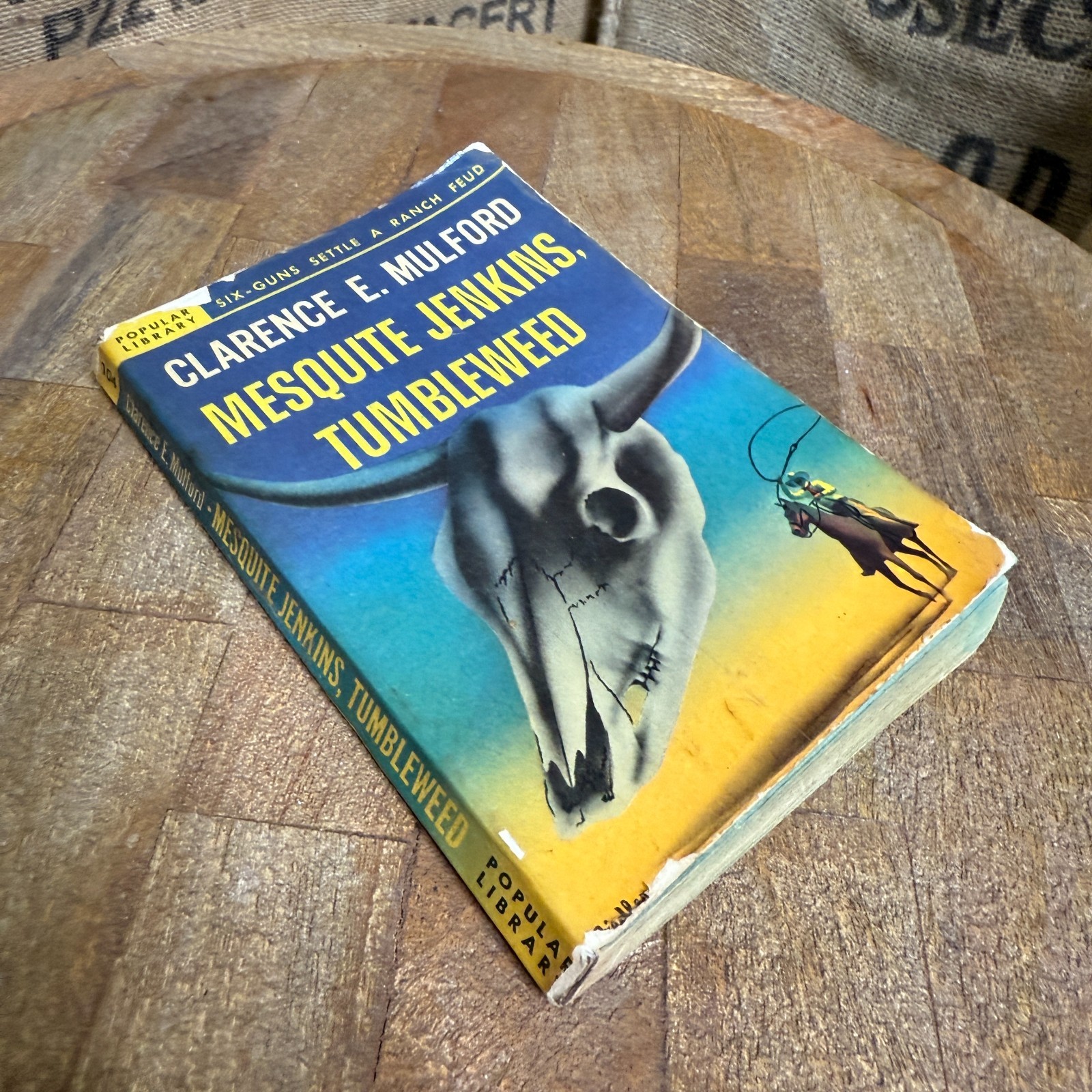 Mesquite Jenkins Tumbleweed Clarence Mulford Popular Library 104 1946 Western PB