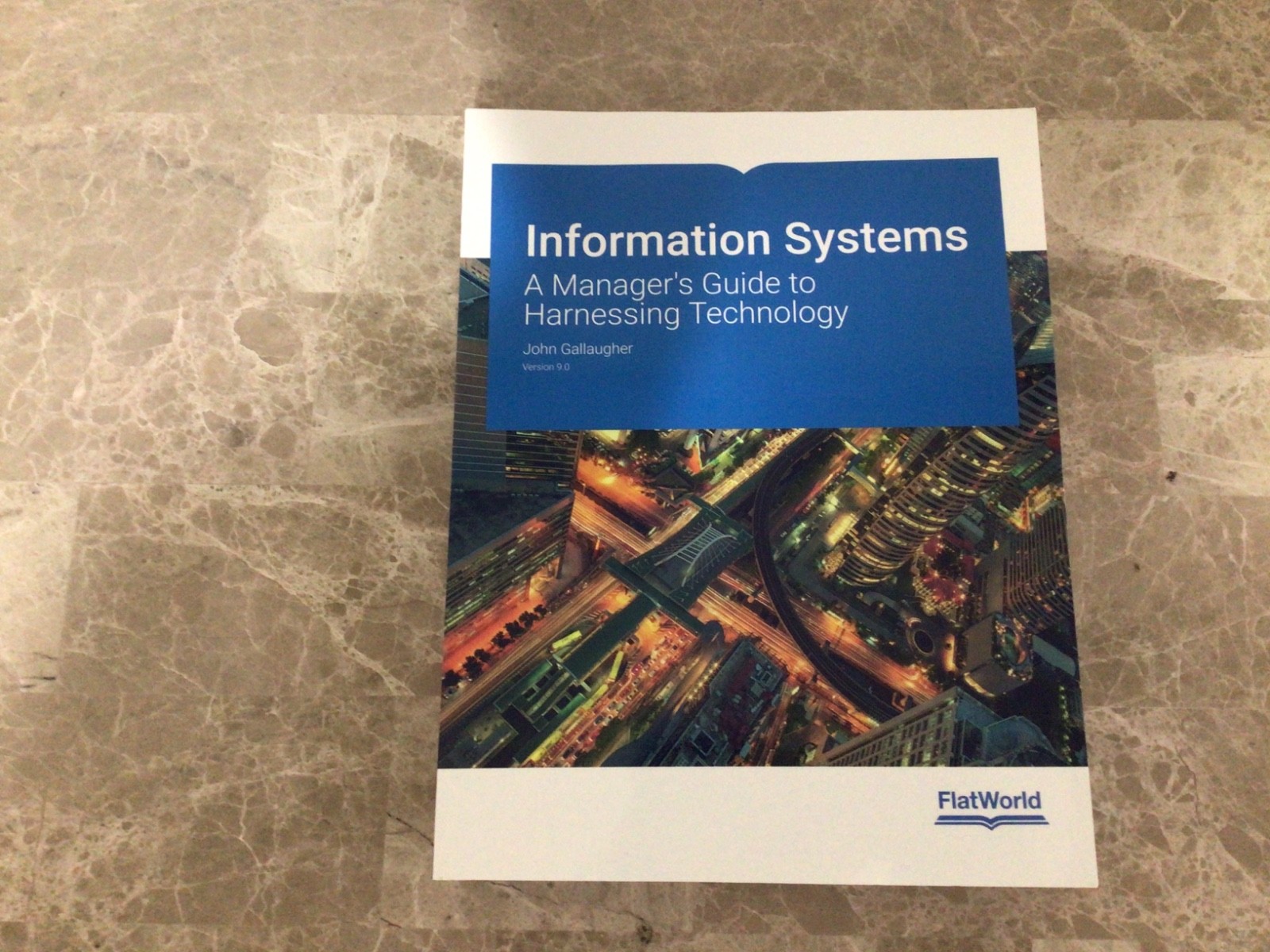 Information Systems: A Manager\'s Guide to Harnessing Technology Version 9.0