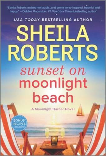 Sunset on Moonlight Beach: A Moonlight Harbor Novel (A Moonlight Har - VERY GOOD Sunset on Moonlight Beach: A Moonlight Harbor Novel (A Moonlight Har - VERY GOOD