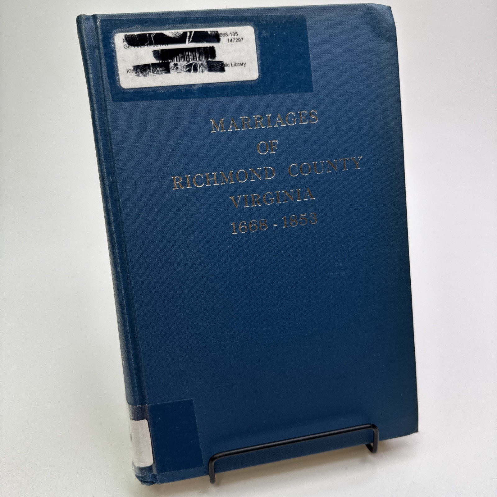 Marriages of Richmond County Virginia 1668-1853 George King ExLib Genealogy