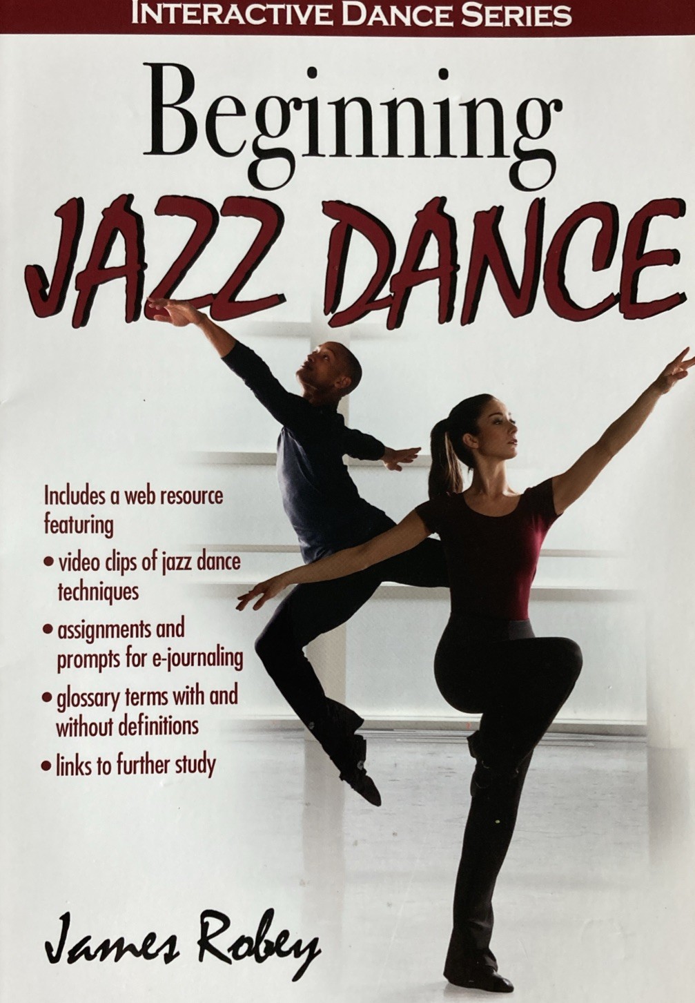 Beginning Jazz Dance (Interactive Dance Series) by Robey Beginning Jazz Dance (Interactive Dance Series) by Robey