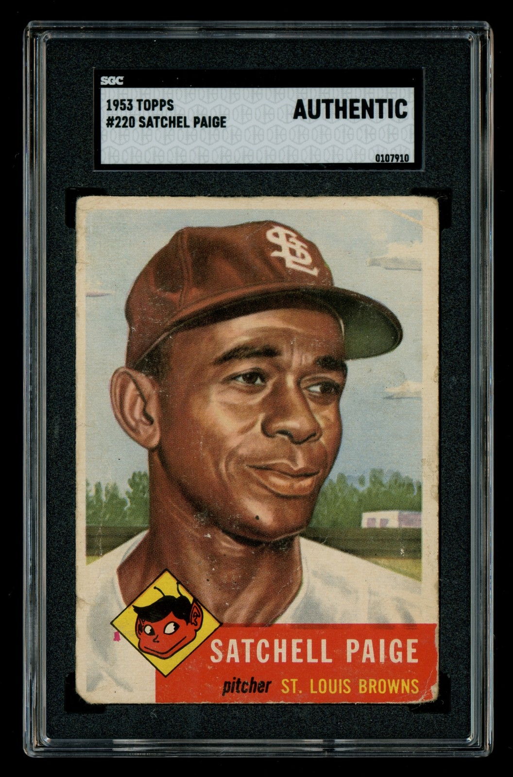 1953 Topps #220 Satchel Paige St. Louis Browns Card HOF SGC Authentic (68403)