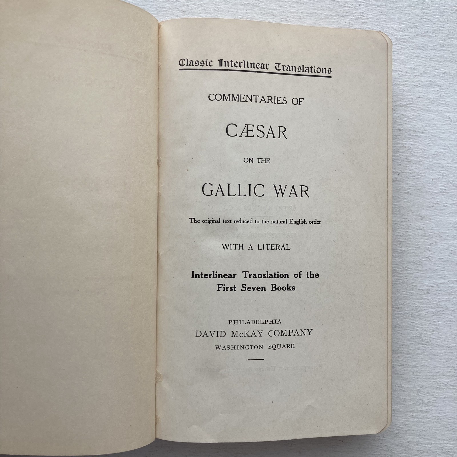 Vintage 1924 Caesar's Gallic War Julius Caesar David McKay Blue Cloth HC Book