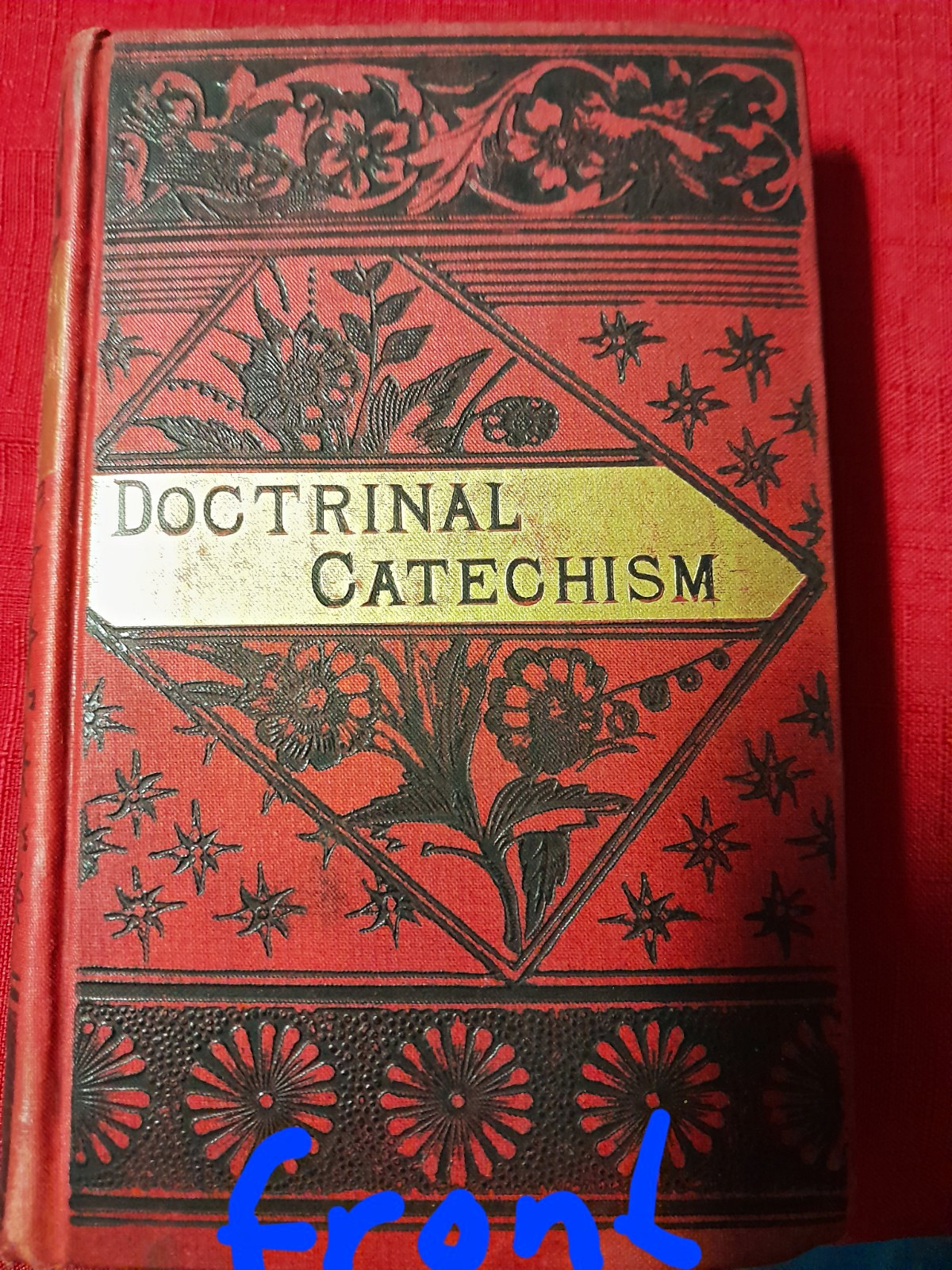 1876 vintage 19th-century copy of A Doctrinal Catechism
