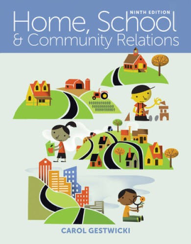 Home, School, and Community Relations - Paperback By Gestwicki, Carol - GOOD