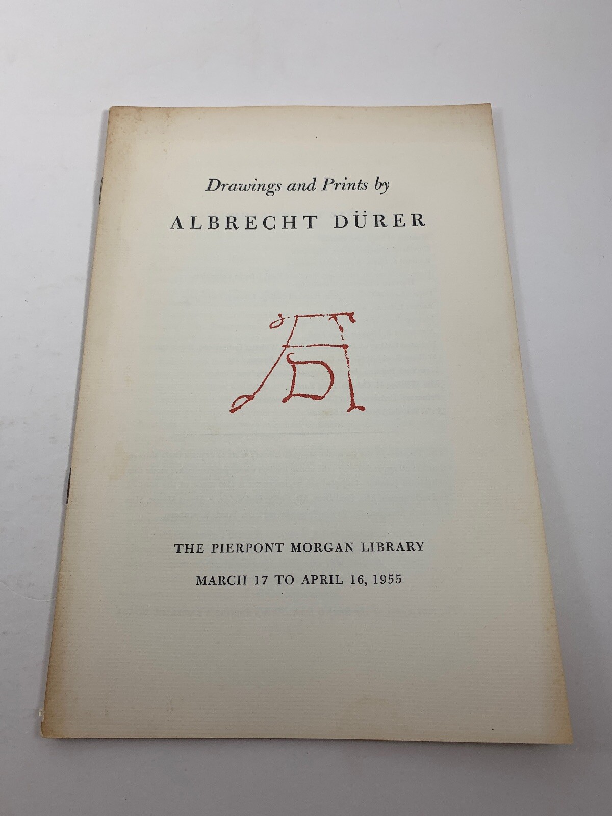 ALBRECHT DURER Catalog Pierpont Morgen Library 1955 Drawings And Prints