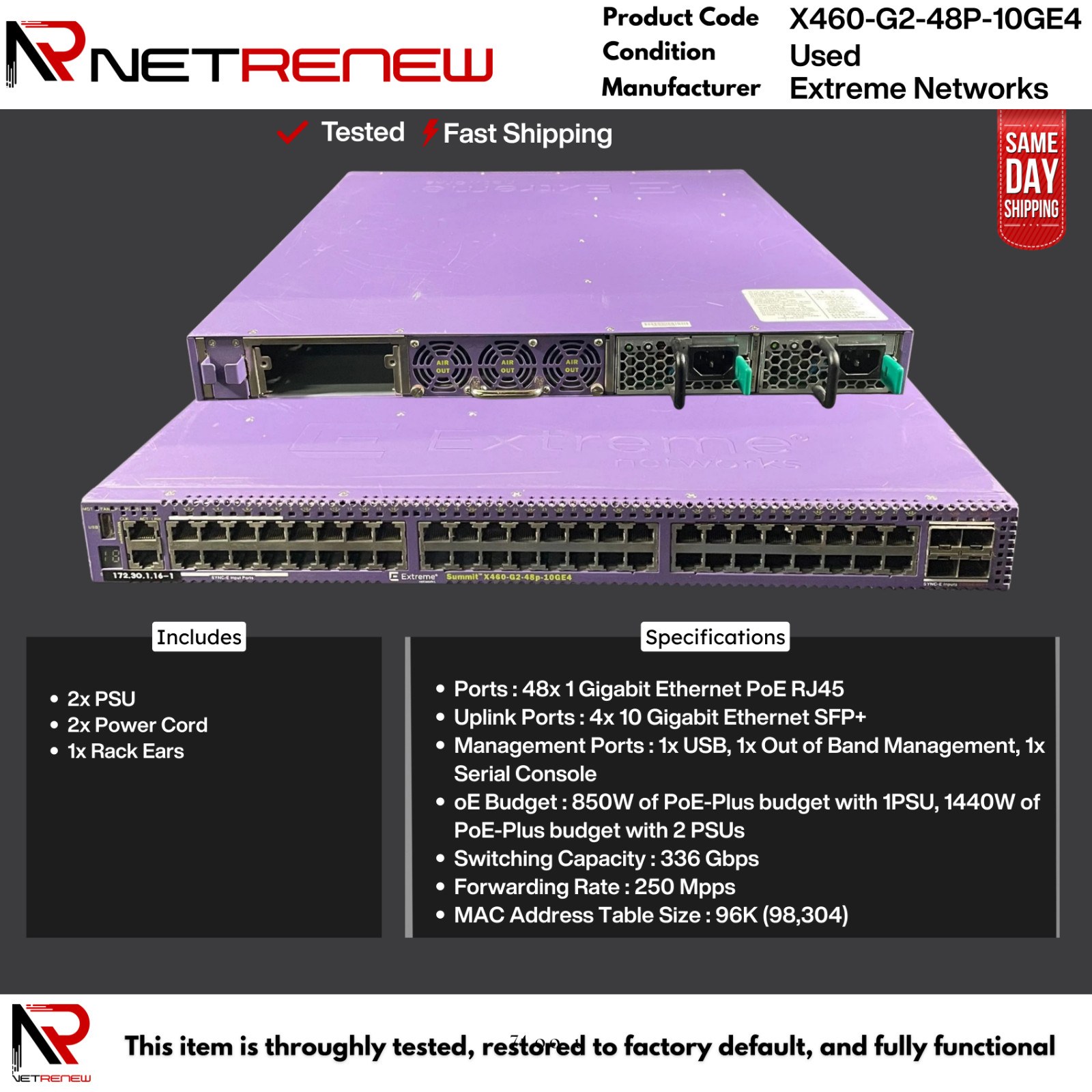 Extreme Networks X460-G2-48P-10GE4 48-Port PoE+ Gigabit Switch w/ 4x 10Gb SFP+ Extreme Networks X460-G2-48P-10GE4 48-Port PoE+ Gigabit Switch w/ 4x 10Gb SFP+