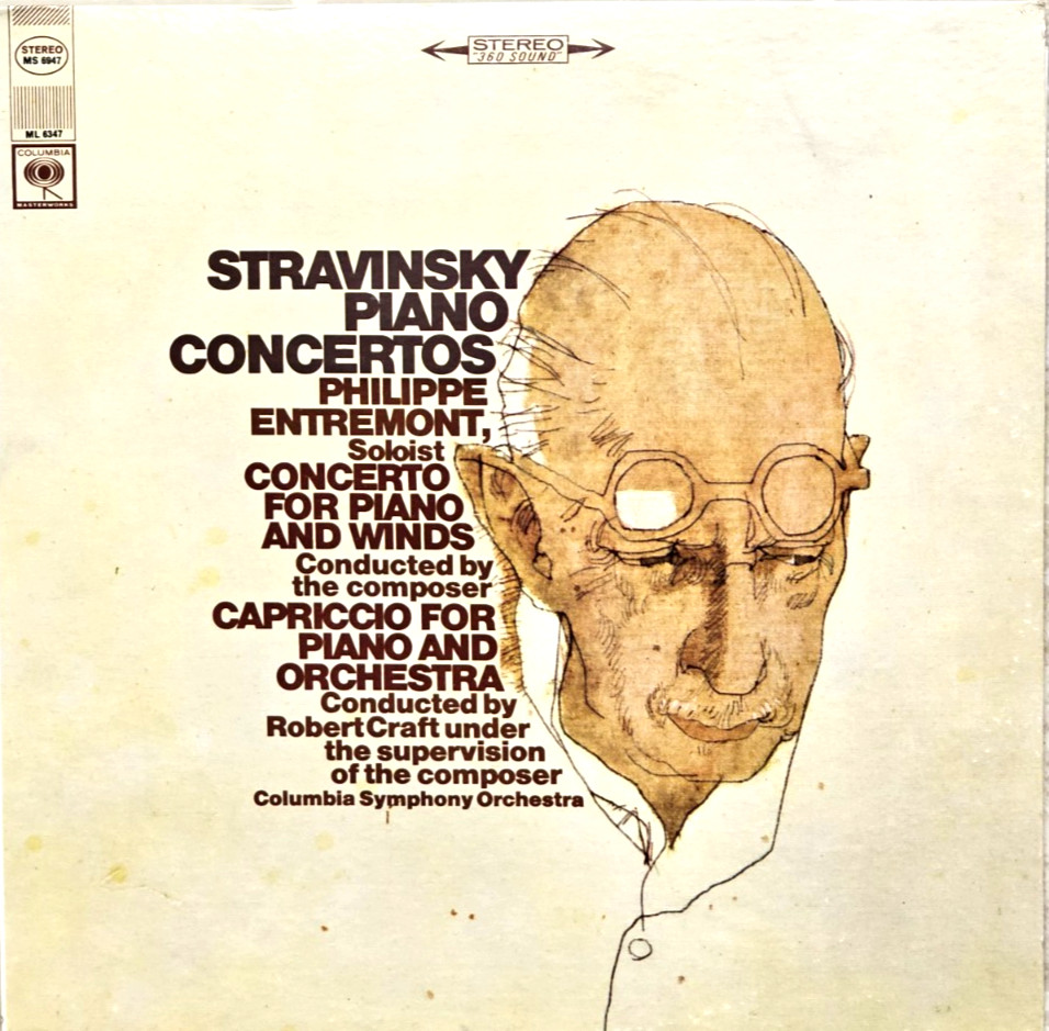 STRAVINSKY- Piano Concertos - ENTREMONT/STRAVINSKY/CRAFT - Columbia MS 6947