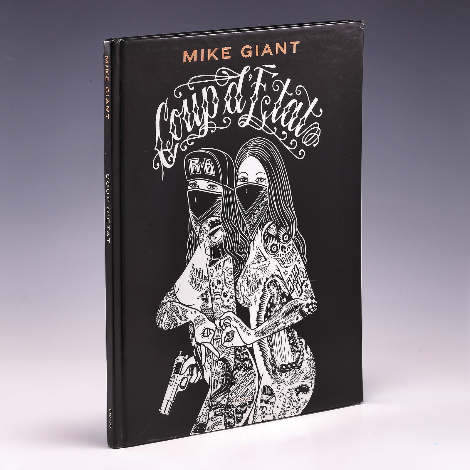 Mike Giant: Coup D'Etat by Mike Giant; VG Mike Giant: Coup D'Etat by Mike Giant; VG