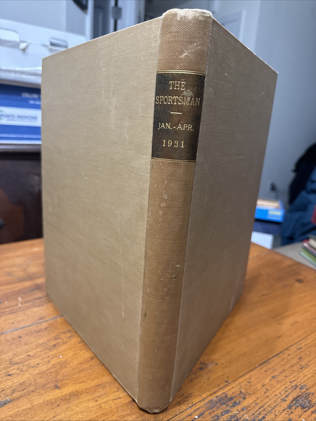 THE SPORTSMAN Magazine Complete Bound Volume IX 1931 Jan.- Apr. 4 Issues NICE THE SPORTSMAN Magazine Complete Bound Volume IX 1931 Jan.- Apr. 4 Issues NICE