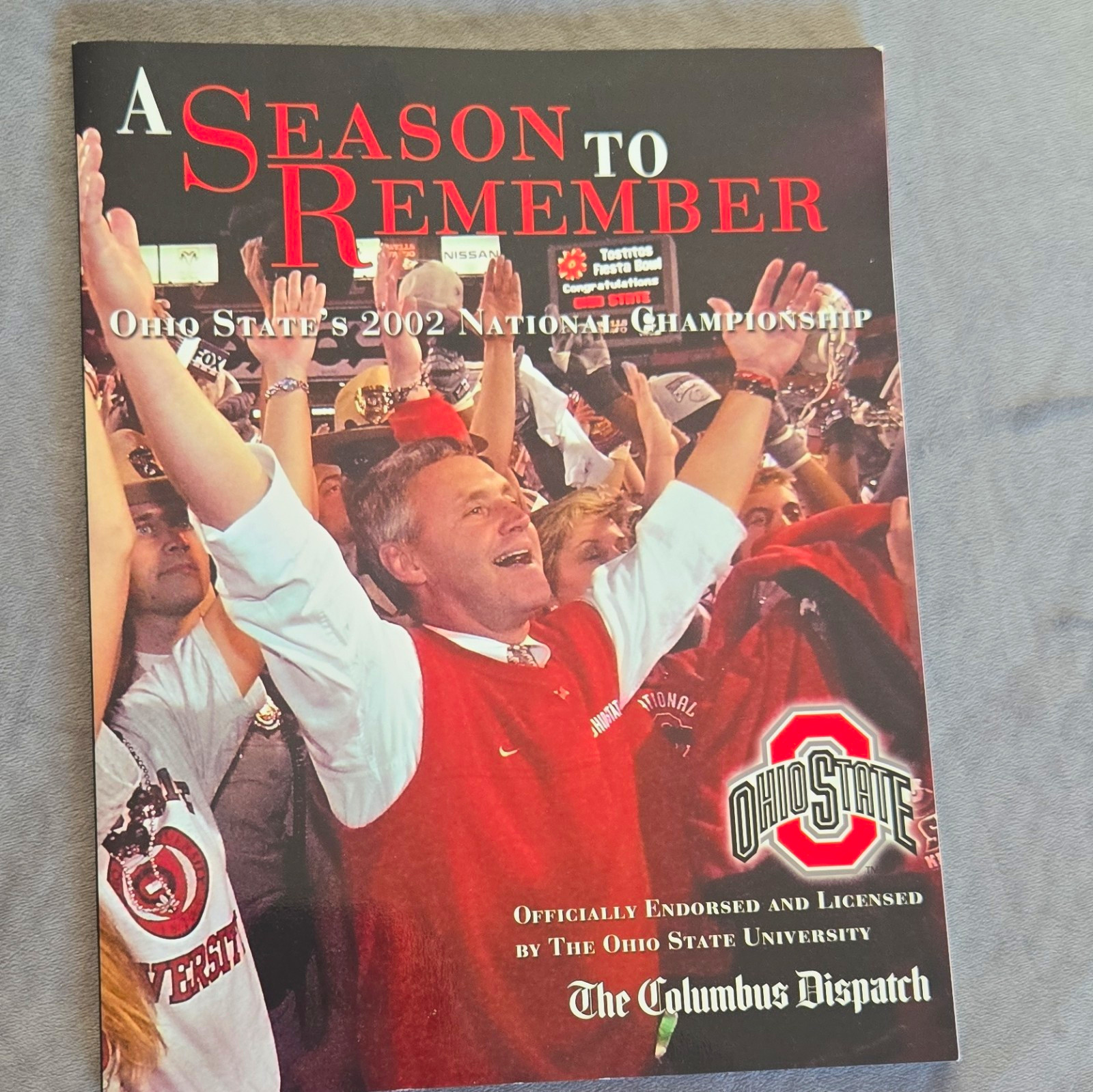 Columbus Dispatch A Season to Remember OSU 2002 Champs (2003 PB) Columbus Dispatch A Season to Remember OSU 2002 Champs (2003 PB)