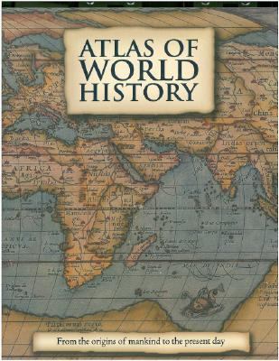 Atlas of World History Atlas of World History