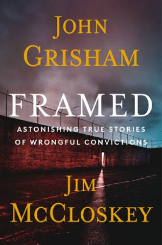 Framed: Astonishing True Stories of Wrongful Convictions - Hardcover - VERY GOOD Framed: Astonishing True Stories of Wrongful Convictions - Hardcover - VERY GOOD