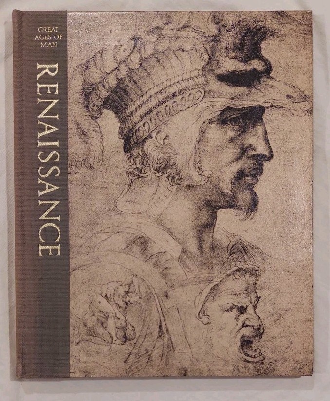 Great Ages Of Man: Renaissance 1975 Great Ages Of Man: Renaissance 1975