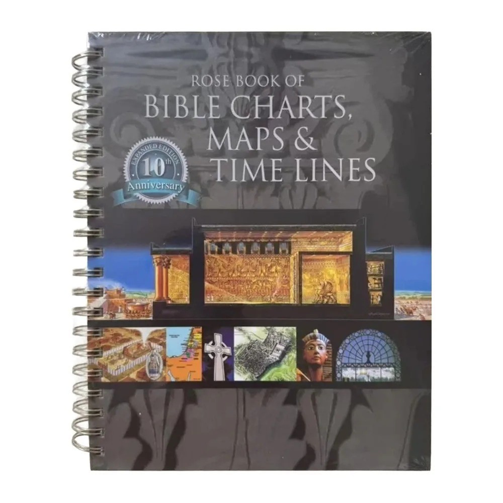 Rose Book of Bible Charts, Maps, and Time Lines: Full-Color Bible Charts, Illust Rose Book of Bible Charts, Maps, and Time Lines: Full-Color Bible Charts, Illust
